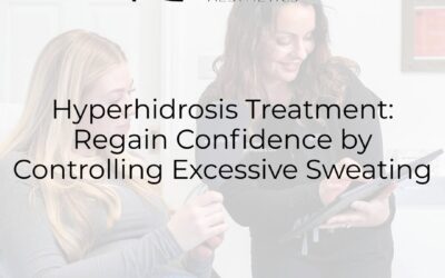 Hyperhidrosis Treatment: Regain Confidence by Controlling Excessive Sweating