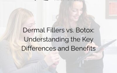 Dermal Fillers vs. Botox: Understanding the Key Differences and Benefits