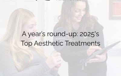 A year’s round-up: 2025’s Top Aesthetic Treatments