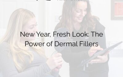 New Year, Fresh Look: The Power of Dermal Fillers