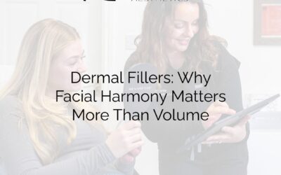 Dermal Fillers: Why Facial Harmony Matters More Than Volume